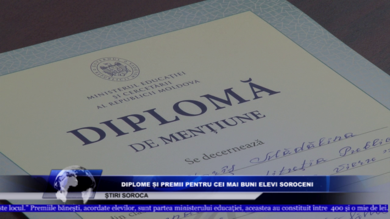 Diplome și premii pentru cei mai buni elevi soroceni