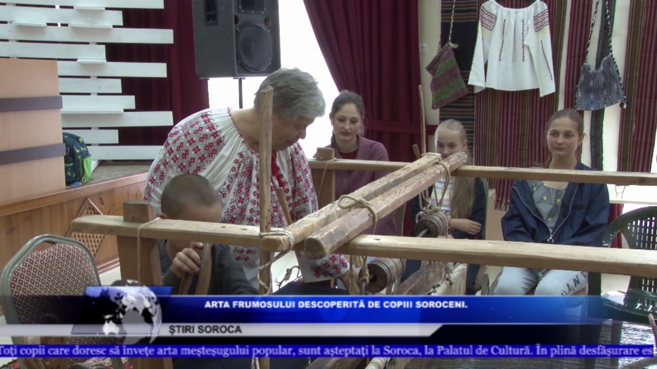 COPIII DIN SOROCA DESCOPERĂ ARTA FRUMOSULUI