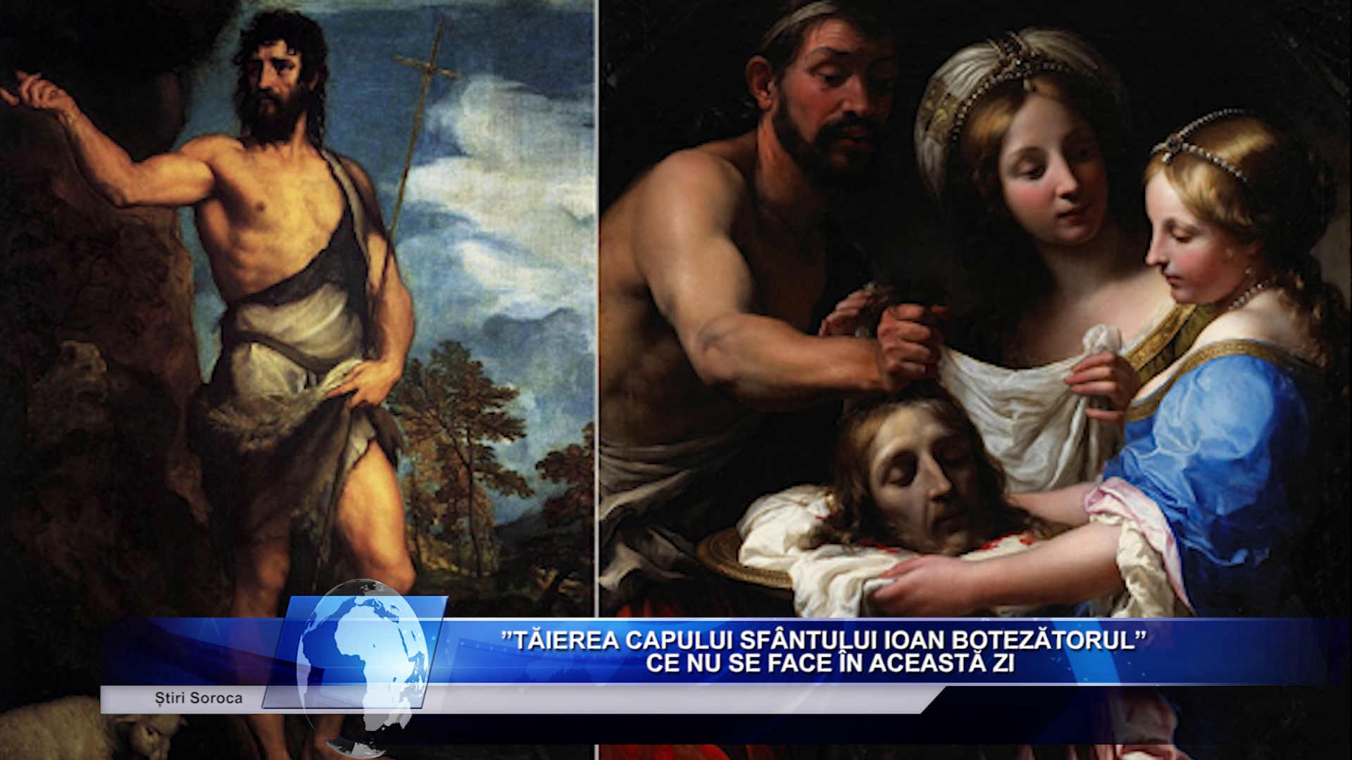 ”Tăierea capului sfântului Ioan Botezătorul”. Ce nu se face în această zi